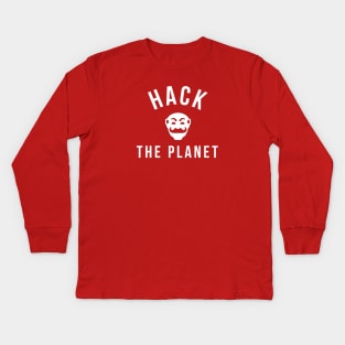 Hack The Planet Kids Long Sleeve T-Shirt